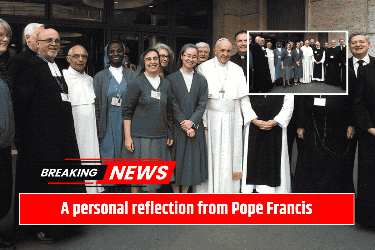 A personal reflection from Pope Francis