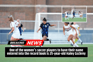 One of the women's soccer players to have their name entered into the record book is 25-year-old Haley Gschrey