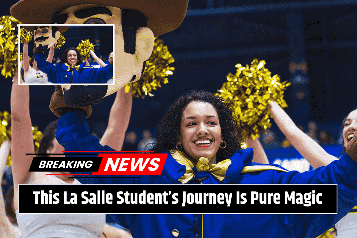 This La Salle Student’s Journey Is Pure Magic