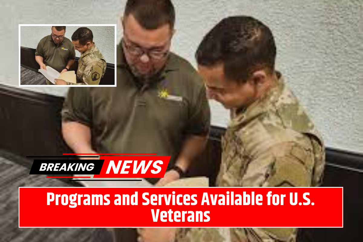 Programs and Services Available for U.S. Veterans