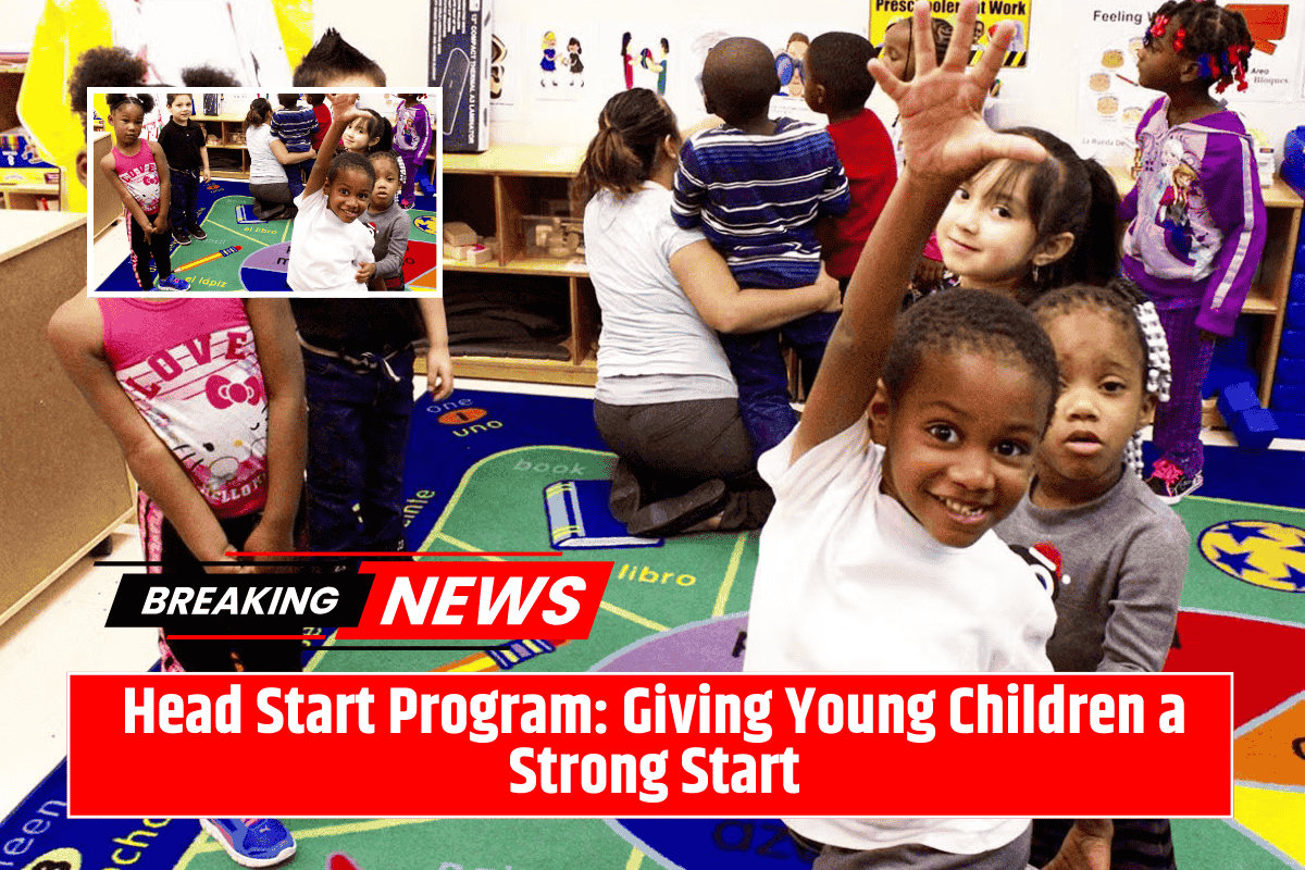 Head Start Program: Giving Young Children a Strong Start